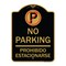 Signmission No Parking Prohibido Estacionarse W/ No ParkingHeavy-Gauge Aluminum Sign, 18" x 24", BG-1824-23675 A-DES-BG-1824-23675 - alternate 1